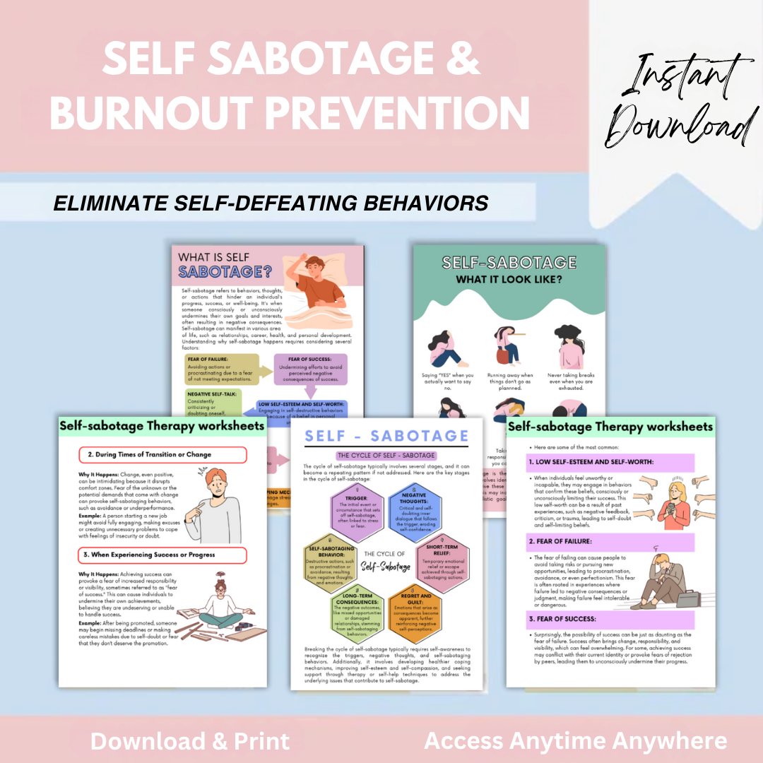 Self Sabotage and Burnout Prevention